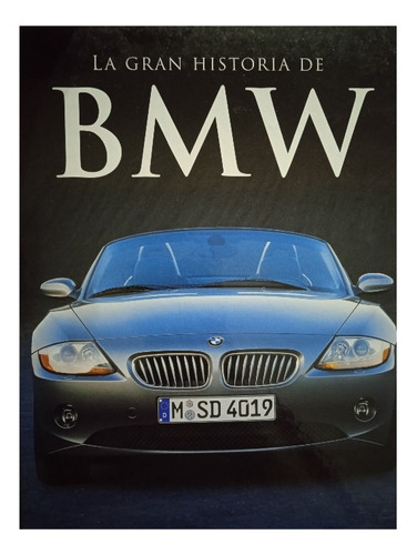 La Historia De La Bmw Y Los Vehículos / Andrew Noakes