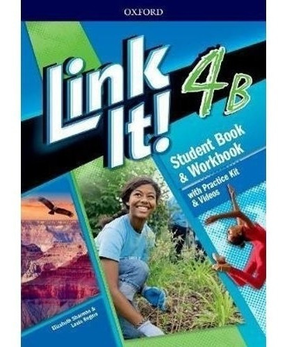 Link It! 4b Student Book & Workbook + Practice Kit - Oxford