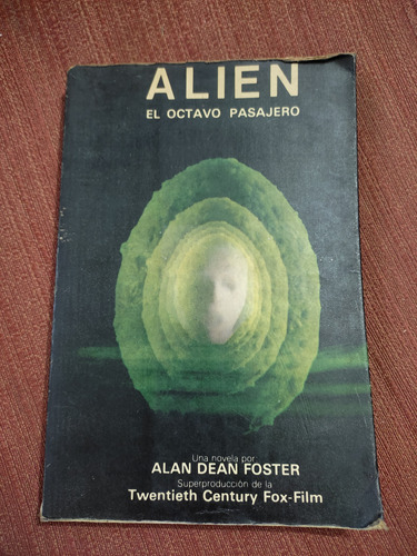 Alien El Octavo Pasajero - Alan Dean Foster 