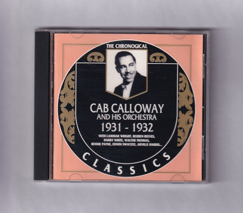 Cab Calloway And His Orchestra 1931 - 1932 Cd Classics Eu 
