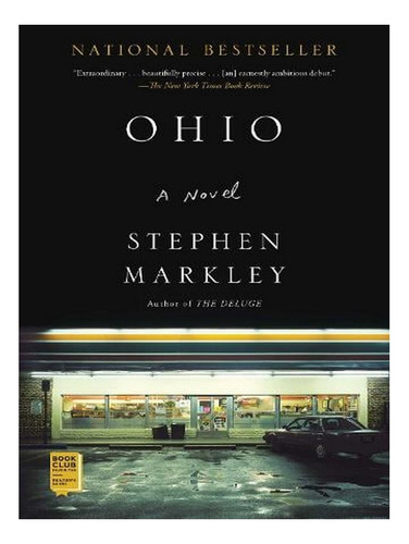 Ohio (paperback) - Stephen Markley. Ew02