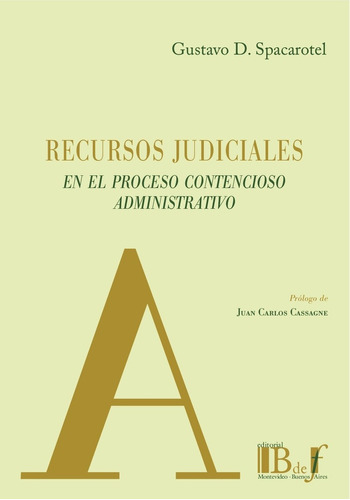 Recursos Judiciales En El Proceso Contencioso Administrativo