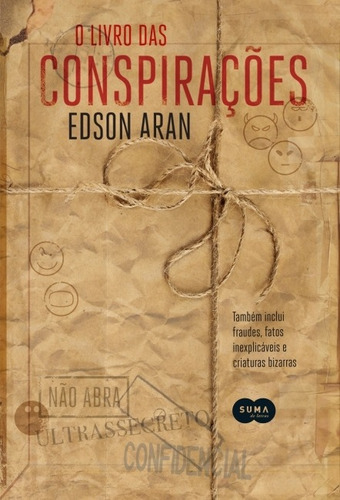 O Livro Das Conspirações - Aran, Edson