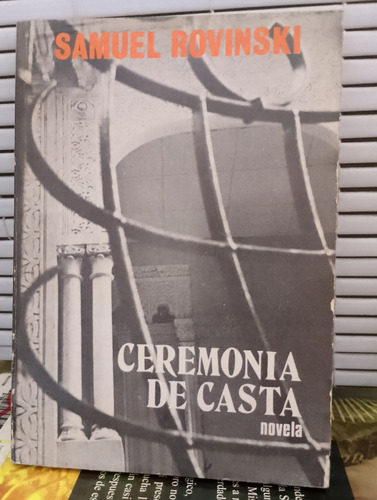 Ceremonia De Casta. Samuel Rovinski