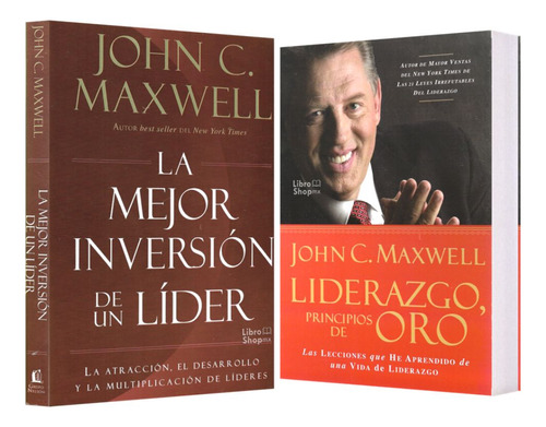 La Mejor Inversión Líder + Liderazgo Principios Oro Maxwell
