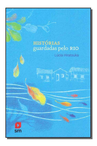 História Guardadas Pelo Rio