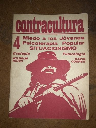 Contracultura. N* 4. Edición Miguel Grinberg  1970/31 Pag.