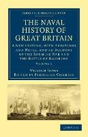 Libro The Naval History Of Great Britain : A New Edition,...