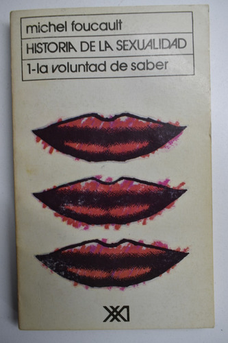 Historia De La Sexualidad I- La Voluntad Del Saber       C79