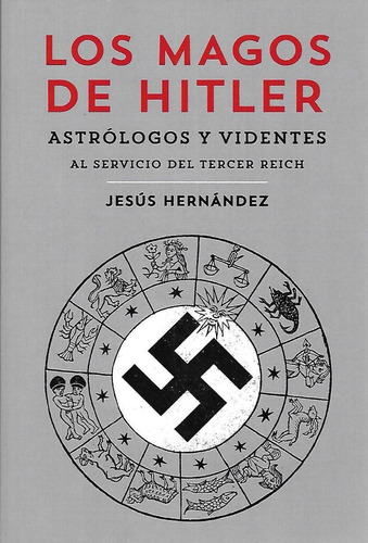 Libro Los Magos De Hitler