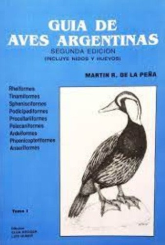 Guia De Aves Argentinas - Tomo I, De Unknown Author. Editorial L.o.l.a. En Español