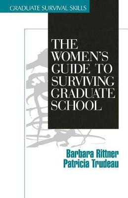 Libro The Women's Guide To Surviving Graduate School - Ba...