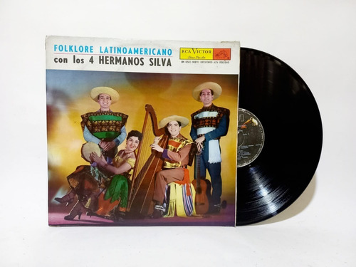 Disco Lp Los 4 Hermanos Silva / Folklore Latinoamericano