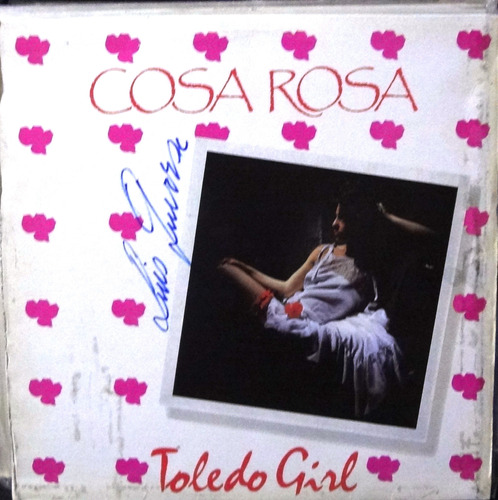 Cosa Rosa - Toledo Girl - 6$