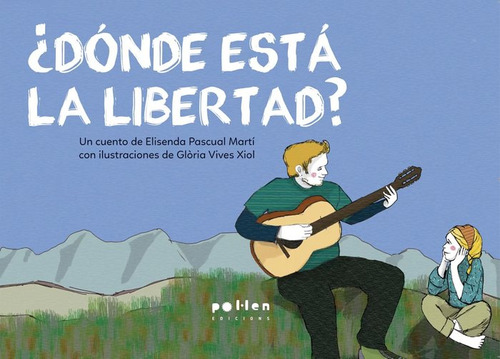 Libro Donde Esta La Libertad - Pascual Marti, Elisenda