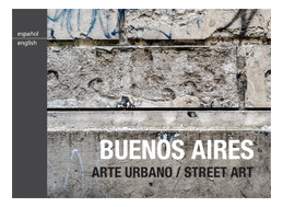 Buenos Aires Arte Urbano - Julian De Dios