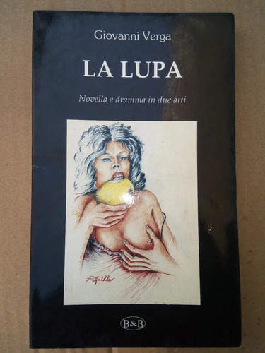 Libro La Lupa - Giovanni Verga