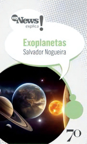 Mynews Explica - Exoplanetas, De Nogueira, Salvador. Editora Edições 70, Capa Mole Em Português, 2023