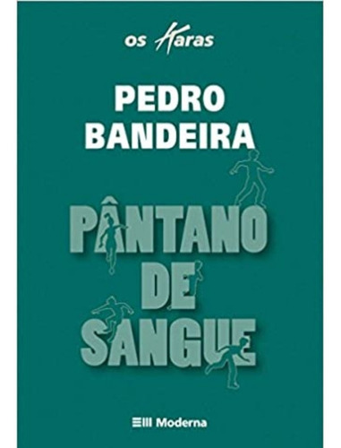 Pântano De Sangue - 4 ª Edição