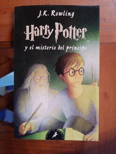 Harry Potter Y El Misterio Del Príncipe. J. K. Rowling