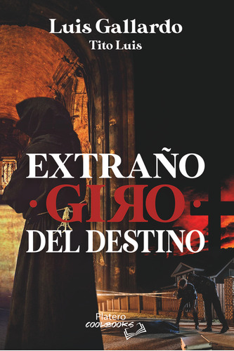 Extraño Giro Del Destino - Gallardo,luis