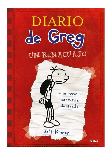 Libro Un Renacuajo (diario De Greg 1) Jeff Kinney Rba