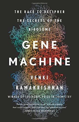 Book : Gene Machine The Race To Decipher The Secrets Of The