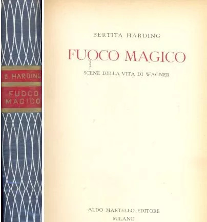 Bertita Harding: Fuoco Magico