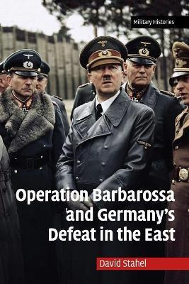 Libro Operation Barbarossa And Germany's Defeat In The Ea...