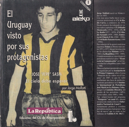Idolos Futbol Uruguay Jose Pepe Sasia Y Luis Peta Ubiña 1995