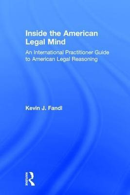 Libro Inside The American Legal Mind - Kevin J. Fandl