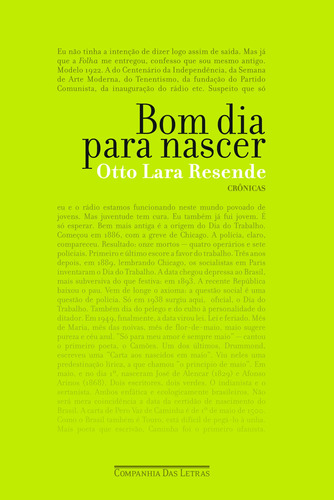 Bom dia para nascer, de Resende, Otto Lara. Editora Schwarcz SA, capa mole em português, 2011