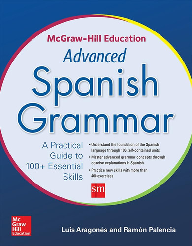 Libro: Mcgraw-hill Education Advanced Spanish Grammar