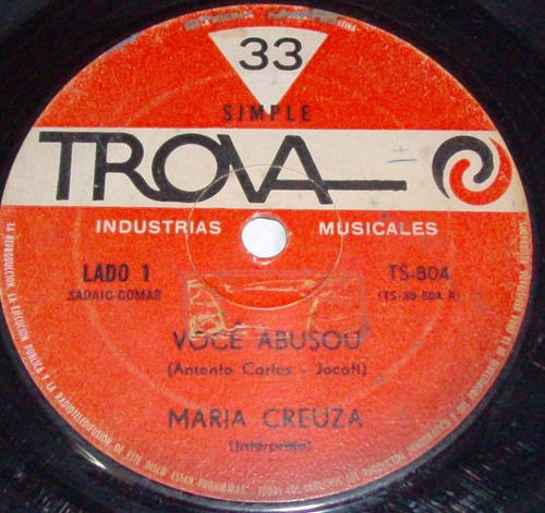 Maria Creuza - Voce Abusou / Saudade Da Bahia * Simple