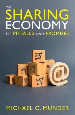 The Sharing Economy : Its Pitfalls And Promises - Michael C.