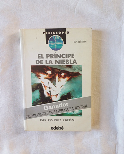 Carlos Ruiz Zafón El Príncipe De La Niebla Edebé (Usado)