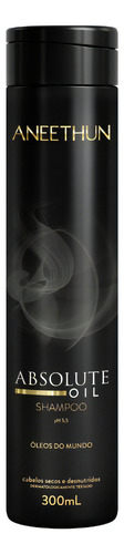 Aneethun Absolute Oil - Shampoo 300ml