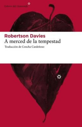 A Merced De La Tempestad / Robertson Davies