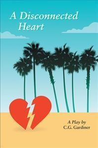 A Disconnected Heart - C G Gardiner (paperback)