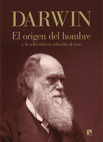 Origen Del Hombre Y La Selección En Relación Al Sexo, El, De Charles Darwin. Editorial Los Libros De La Catarata, Tapa Dura, Edición 1 En Español, 2019