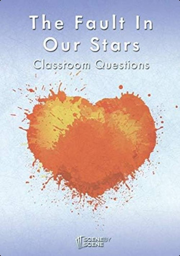 The Fault In Our Stars Classroom Questions, De Farrell, Amy. Editorial Scene By Scene, Tapa Blanda En Inglés