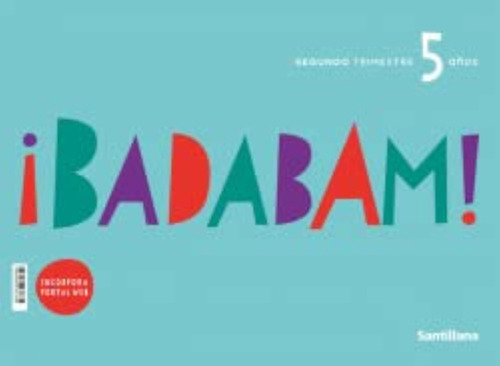 Proyecto Badabam, Segundo Trimestre, 5 Años - 9788468062600 