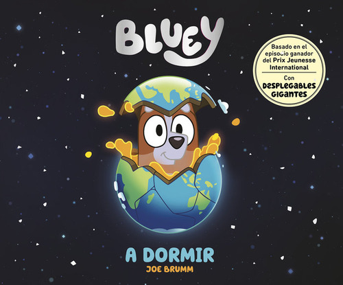 Bluey Un Cuento A Dormir: A Dormir, De Bluey., Vol. 1. Editorial Beascoa, Tapa Dura En Español