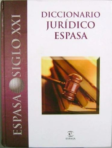 Diccionario Jurídico Espasa Siglo Xxi - Incluye Cd Rom