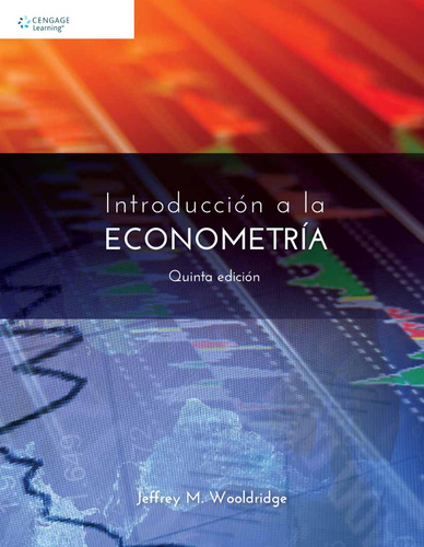 Introducción A La Econometría 5° Edic. Jeffrey M. Wooldridge