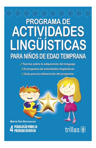Programa De Actividades Lingüísticas Para Niños Edad Trillas