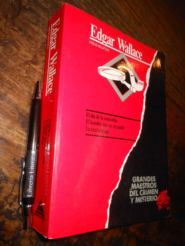 Obras Selectas Edgar Wallace Ed. Altorrey Grandes Maestros D
