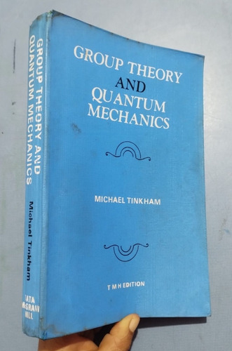 Libro Teoría De Grupo Y Mecánica Cuántica Michael Tinkham