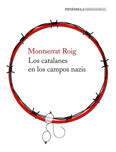 Los Catalanes En Los Campos Nazis