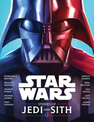 Stories of Jedi and Sith, de Lucasfilm Press. Editorial Disney Lucasfilm Press, tapa dura en inglés, 2022